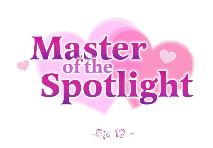 master-of-the-spotlight-chap-12-1